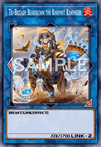 Tri-Brigade Bearbrumm the Rampant Rampager, Yu-Gi-Oh! card, FIRE