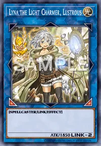 Lyna the Light Charmer, Lustrous, Yu-Gi-Oh! card, LIGHT