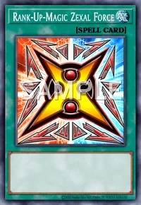 Rank-Up-Magic Zexal Force, Yu-Gi-Oh! card, SPELL