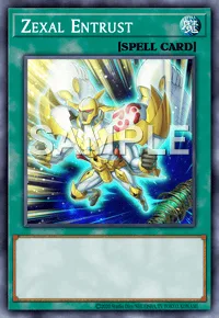 Zexal Entrust, Yu-Gi-Oh! card, SPELL