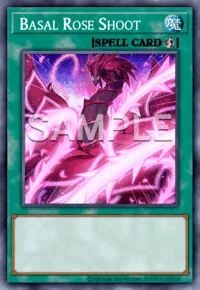 Basal Rose Shoot, Yu-Gi-Oh! card, SPELL