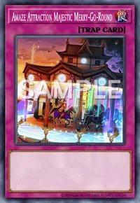 Amaze Attraction Majestic Merry-Go-Round, Yu-Gi-Oh! card, TRAP
