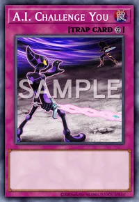 A.I. Challenge You, Yu-Gi-Oh! card, TRAP