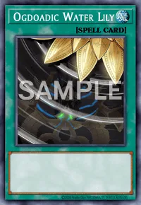 Ogdoadic Water Lily, Yu-Gi-Oh! card, SPELL