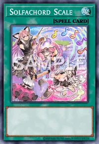 Solfachord Scale, Yu-Gi-Oh! card, SPELL