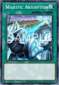 Majestic Absorption, Yu-Gi-Oh! card, SPELL