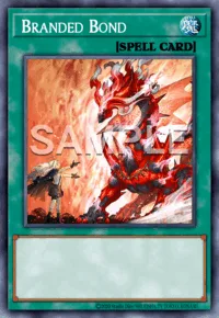 Branded Bond, Yu-Gi-Oh! card, SPELL