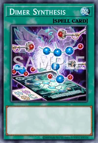 Dimer Synthesis, Yu-Gi-Oh! card, SPELL