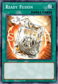 Ready Fusion, Yu-Gi-Oh! card, SPELL