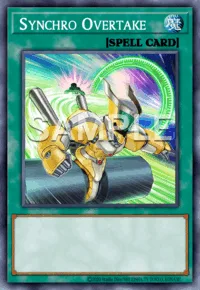 Synchro Overtake, Yu-Gi-Oh! card, SPELL
