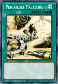 Pendulum Treasure, Yu-Gi-Oh! card, SPELL
