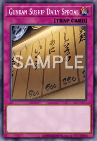 Gunkan Suship Daily Special, Yu-Gi-Oh! card, TRAP