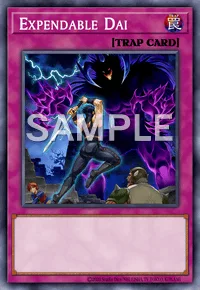 Expendable Dai, Yu-Gi-Oh! card, TRAP