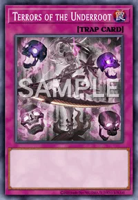 Terrors of the Underroot, Yu-Gi-Oh! card, TRAP