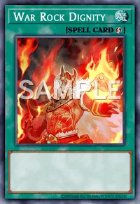 War Rock Dignity, Yu-Gi-Oh! card, SPELL