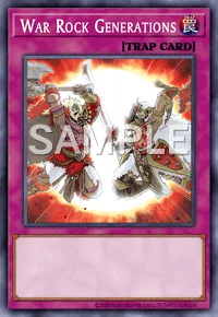 War Rock Generations, Yu-Gi-Oh! card, TRAP