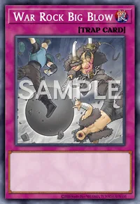 War Rock Big Blow, Yu-Gi-Oh! card, TRAP