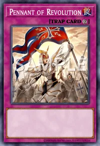 Pennant of Revolution, Yu-Gi-Oh! card, TRAP