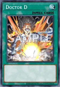 Doctor D, Yu-Gi-Oh! card, SPELL