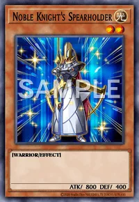 Noble Knight's Spearholder, Yu-Gi-Oh! card, LIGHT