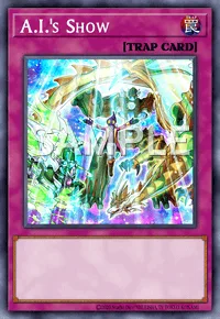 A.I.'s Show, Yu-Gi-Oh! card, TRAP
