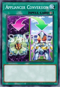 Appliancer Conversion, Yu-Gi-Oh! card, SPELL