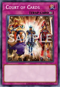 Court of Cards, Yu-Gi-Oh! card, TRAP