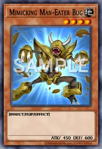 Mimicking Man-Eater Bug, Yu-Gi-Oh! card, EARTH