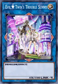 Evil★Twin's Trouble Sunny, Yu-Gi-Oh! card, LIGHT