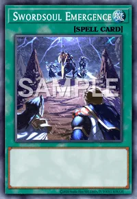 Swordsoul Emergence, Yu-Gi-Oh! card, SPELL