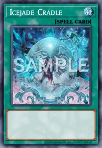 Icejade Cradle, Yu-Gi-Oh! card, SPELL