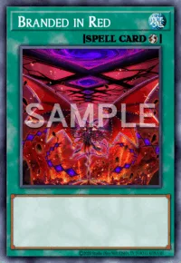 Branded in Red, Yu-Gi-Oh! card, SPELL