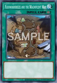 Floowandereeze and the Magnificent Map, Yu-Gi-Oh! card, SPELL