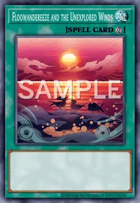 Floowandereeze and the Unexplored Winds, Yu-Gi-Oh! card, SPELL