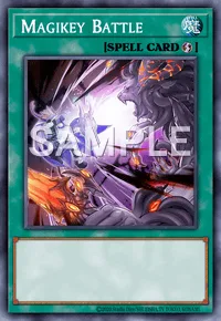 Magikey Battle, Yu-Gi-Oh! card, SPELL
