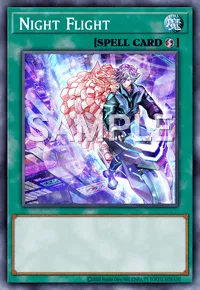 Night Flight, Yu-Gi-Oh! card, SPELL