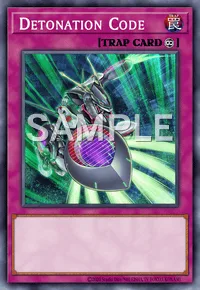 Detonation Code, Yu-Gi-Oh! card, TRAP