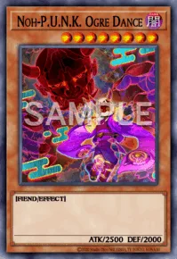 Noh-P.U.N.K. Ogre Dance, Yu-Gi-Oh! card, DARK