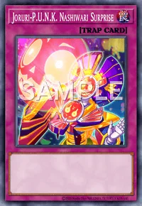 Joruri-P.U.N.K. Nashiwari Surprise, Yu-Gi-Oh! card, TRAP