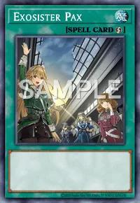 Exosister Pax, Yu-Gi-Oh! card, SPELL