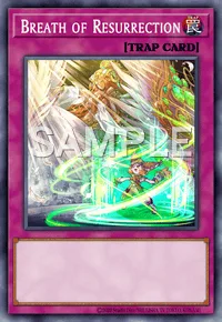 Breath of Resurrection, Yu-Gi-Oh! card, TRAP