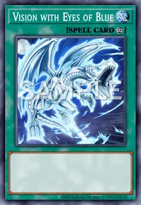 Vision with Eyes of Blue, Yu-Gi-Oh! card, SPELL