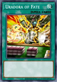 Uradora of Fate, Yu-Gi-Oh! card, SPELL
