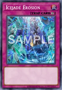 Icejade Erosion, Yu-Gi-Oh! card, TRAP