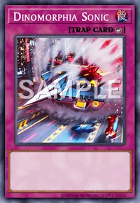 Dinomorphia Sonic, Yu-Gi-Oh! card, TRAP