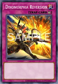 Dinomorphia Reversion, Yu-Gi-Oh! card, TRAP