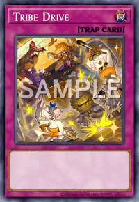 Tribe Drive, Yu-Gi-Oh! card, TRAP