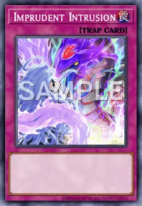 Imprudent Intrusion, Yu-Gi-Oh! card, TRAP