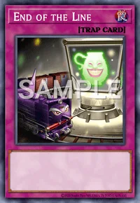 End of the Line, Yu-Gi-Oh! card, TRAP