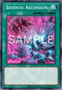 Seventh Ascension, Yu-Gi-Oh! card, SPELL